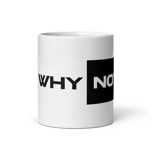 WHY_NOT NEON White glossy mug