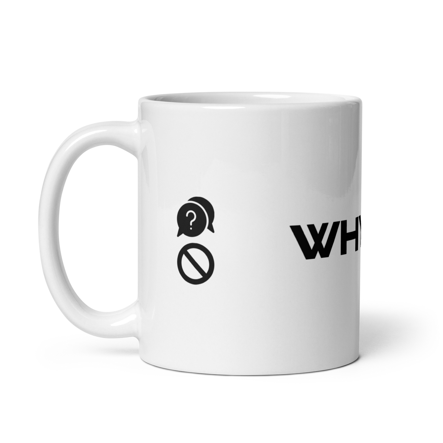 WHY_NOT NEON White glossy mug